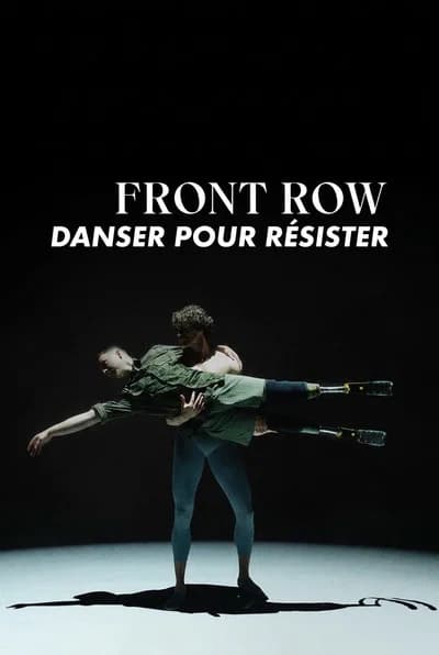 Premier rang - Danser pour résister