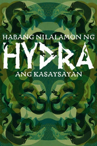 Habang Nilalamon ng Hydra ang Kasaysayan
