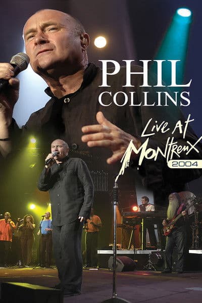 Phil Collins - Live at Montreux 2004