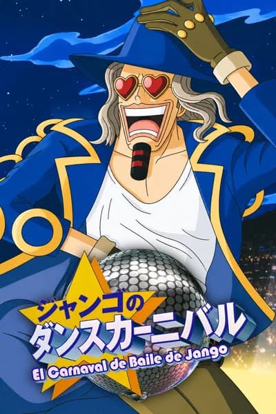 One Piece : Le Carnaval dansant de Jango