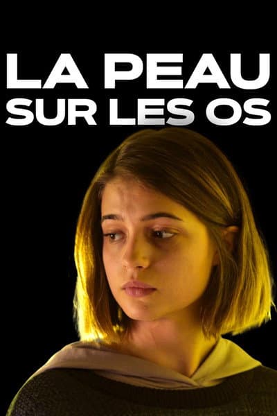 La peau sur les os
