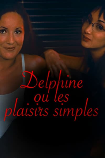 Delphine ou Les plaisirs simples