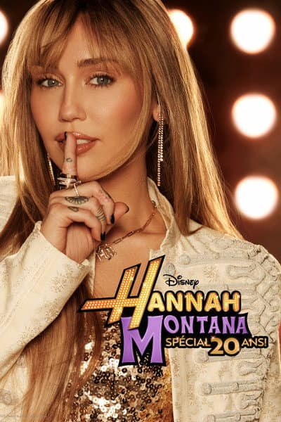 Hannah Montana : Spécial 20 Ans !