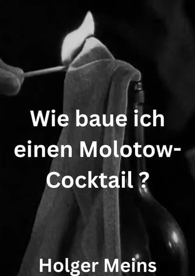 Comment fabriquer un cocktail Molotov ?