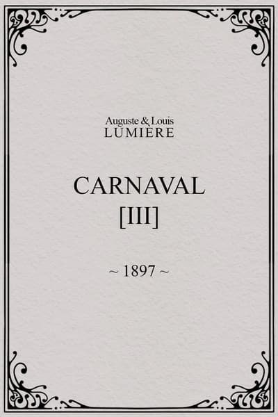 Carnaval, [III]