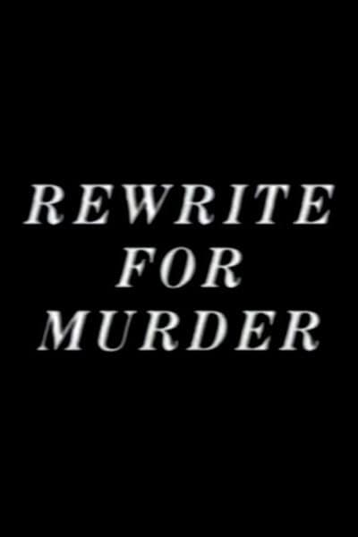 Rewrite for Murder