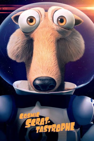 Scrat-tastrophe Cosmique