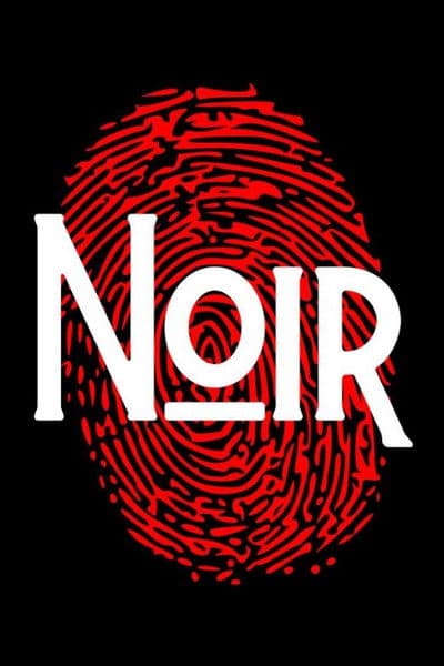NOIR