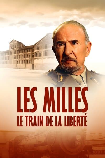Les Milles, le train de la liberté