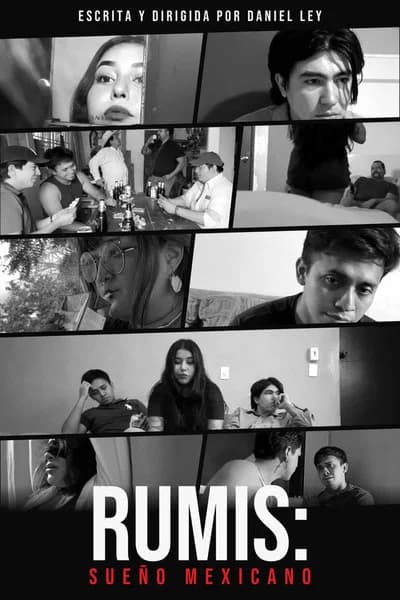 RUMIS: SUEÑO MEXICANO